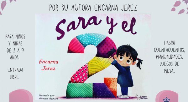 La Sala Infantil de la Biblioteca de Estepona acogerá este viernes la presentación del libro ‘Sara y el 2’ de Encarna Jerez