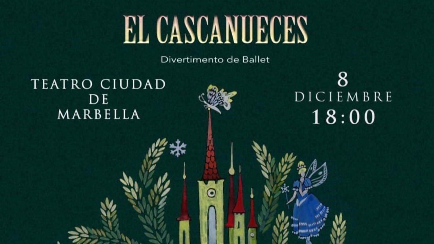 El Teatro de Ciudad de Marbella acogerá este 8 de diciembre la representación de la obra ‘El Cascanueces’