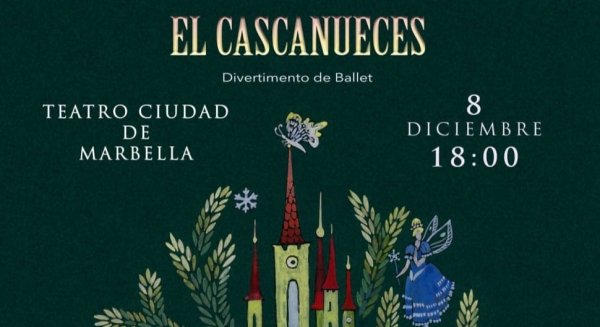 El Teatro de Ciudad de Marbella acogerá este 8 de diciembre la representación de la obra ‘El Cascanueces’