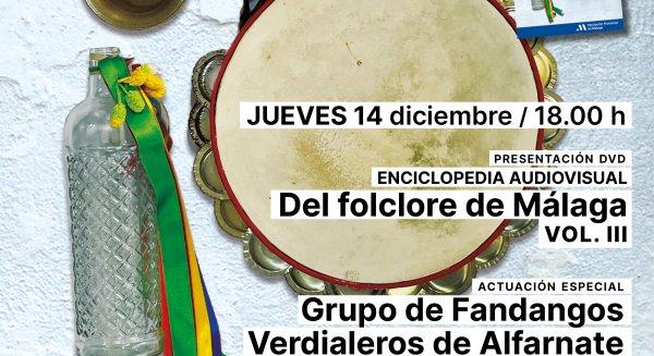 La Diputación completa la Enciclopedia Audiovisual del Folclore de Málaga con la entrega del tercer volumen