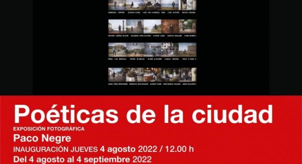 La exposición fotográfica 'Poéticas de la ciudad' de Paco Negre llega a Vélez-Málaga