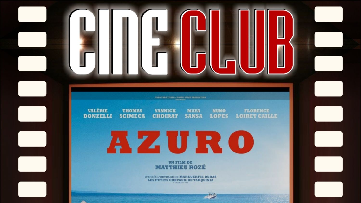 El Cine-Club de Estepona proyecta la cinta francesa ‘Azuro’, de Matthieu Rozé, en versión original en francés