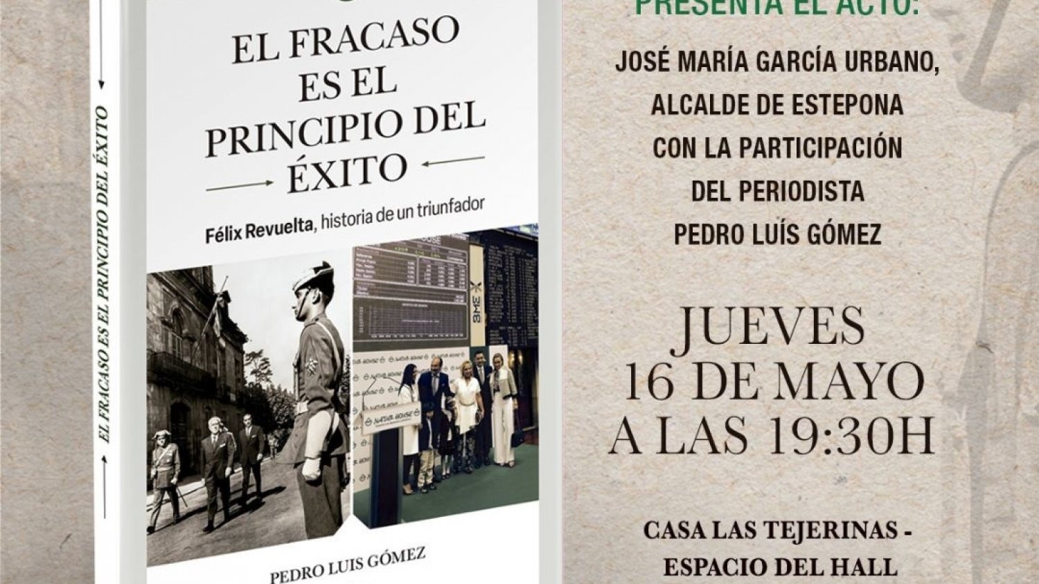 El periodista Pedro Luis Gómez presenta en Estepona su libro ‘El fracaso es el principio del éxito’ 