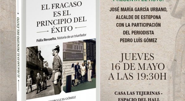 El periodista Pedro Luis Gómez presenta en Estepona su libro ‘El fracaso es el principio del éxito’ 