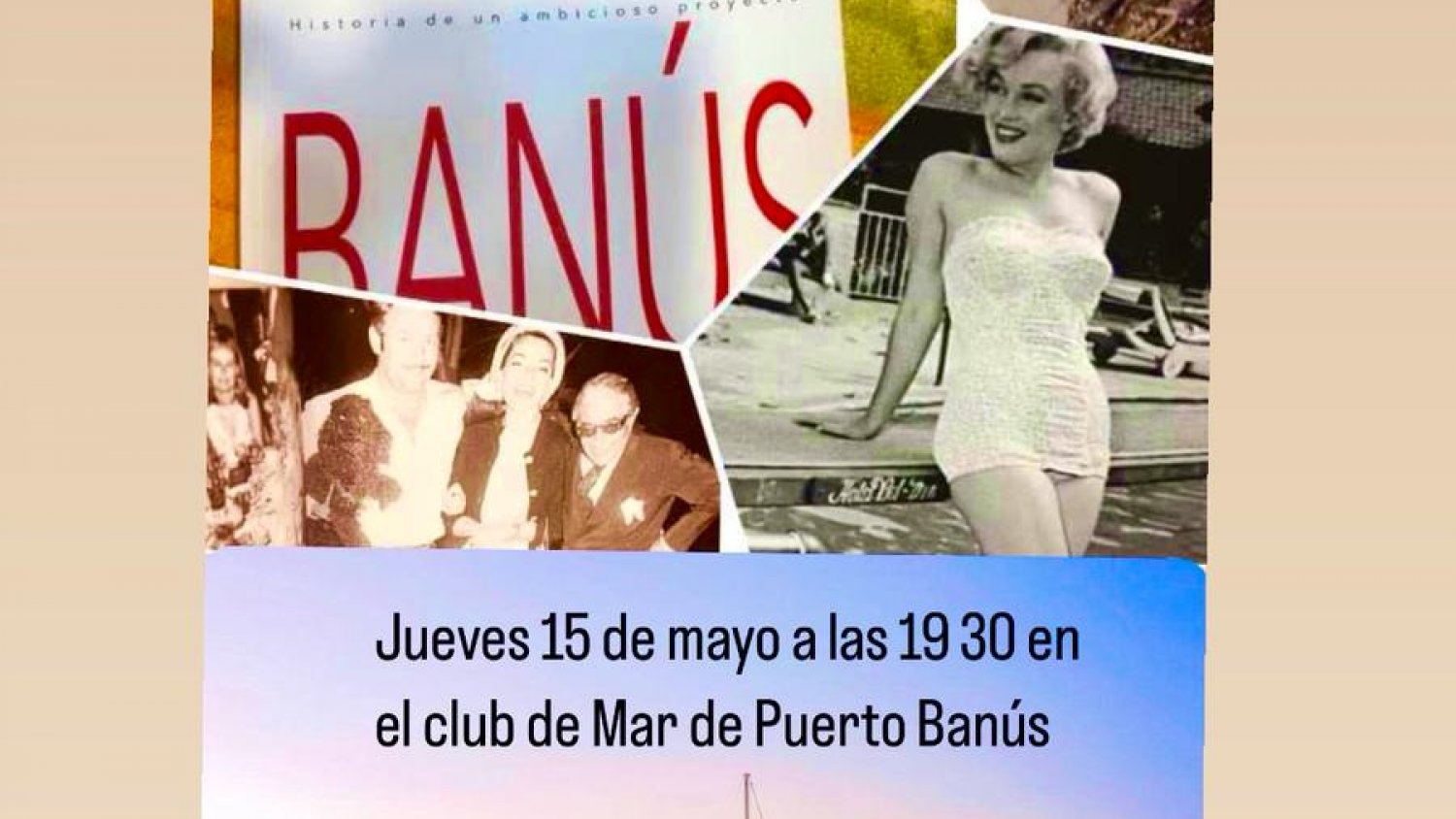 Encuentros con la cultura, celebra en el Club de Mar de puerto Banús el encuentro: “Puerto Banús: hoy ayer y mañana”