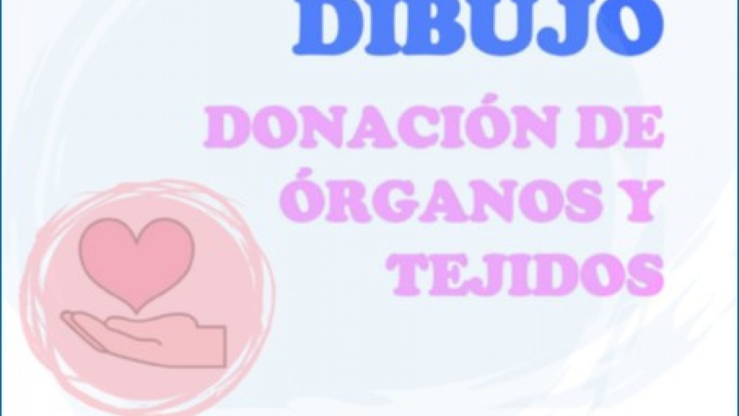 El Área Sanitaria de Málaga pone en marcha la tercera edición del Certamen de Dibujo sobre la Donación de Órganos y Tejidos