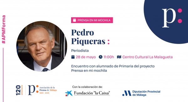 El periodista Pedro Piqueras clausura el 28 de mayo la VII edición de Prensa en mi mochila