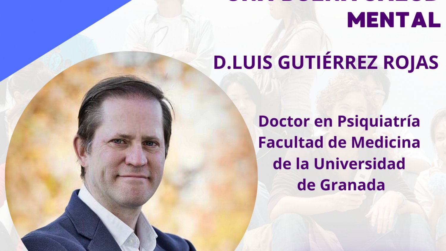 El psiquiatra Luis Gutiérrez Rojas dará una conferencia en Estepona sobre ‘Las claves para tener buena salud mental’
