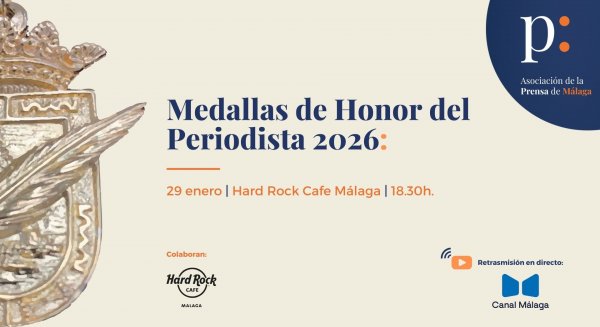 La Asociación de la Prensa de Málaga entrega hoy las Medallas de Honor del Periodista 2026 