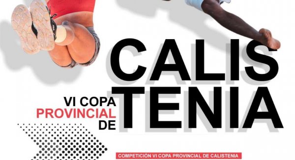 Rincón de la Victoria será sede de la fase previa de la VI Copa de Calistenia el próximo 11 de abril
