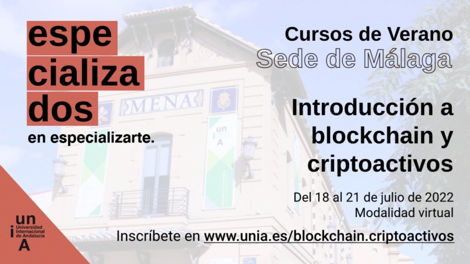 La Sede Tecnológica de Málaga aborda el blockchain y criptoactivos en un Curso de Verano