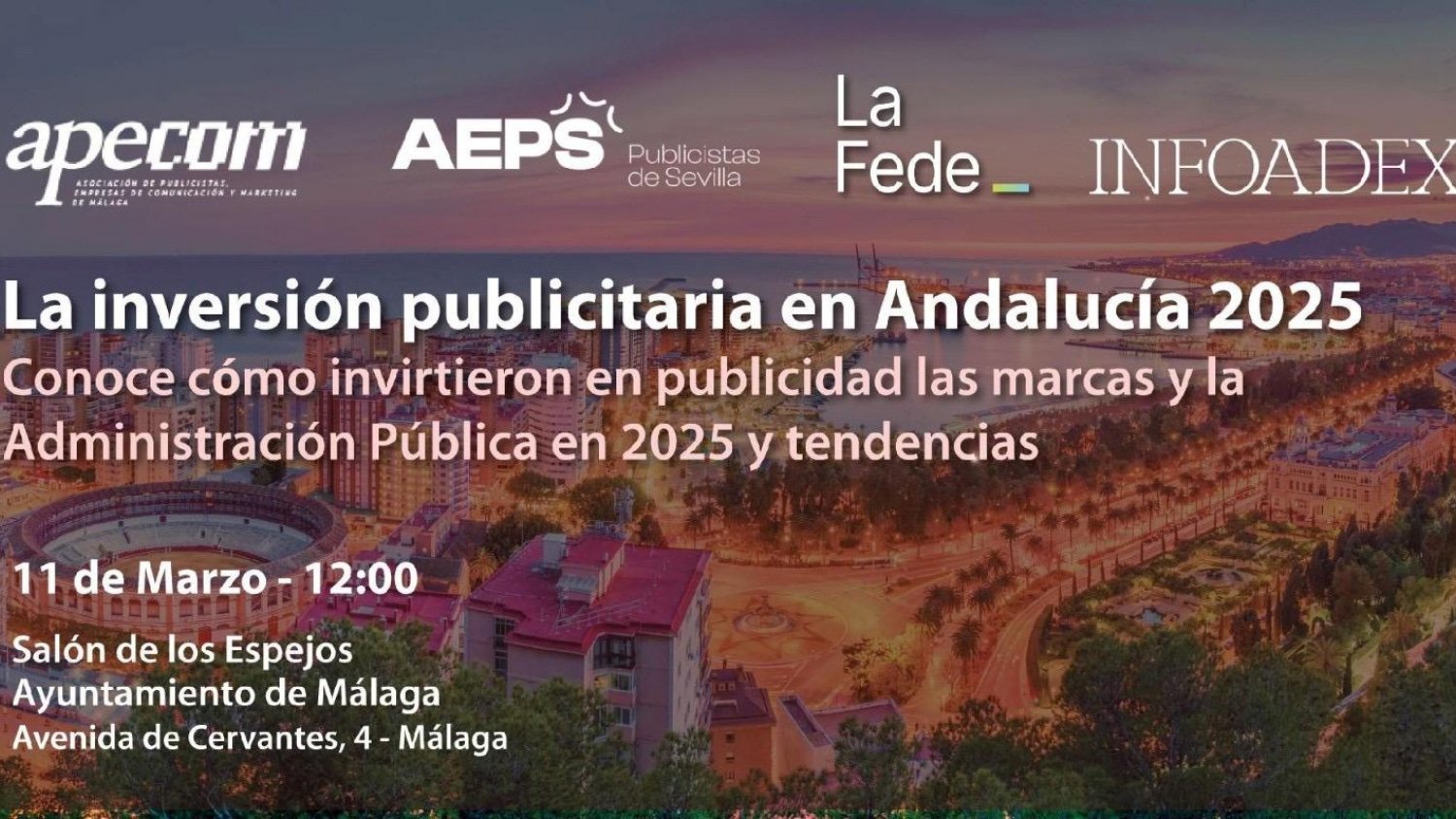 Málaga acoge la presentación del informe sobre la inversión publicitaria en Andalucía 2025
