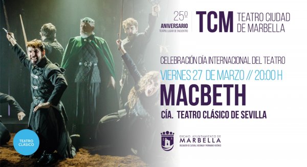 Marbella organiza una agenda cultural con la representación de Macbeth como acto central de la semana