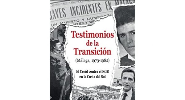 El nuevo libro de Vicente Almenara repasa las tensiones políticas de la Transición y fijación de la KGB por la Costa del Sol