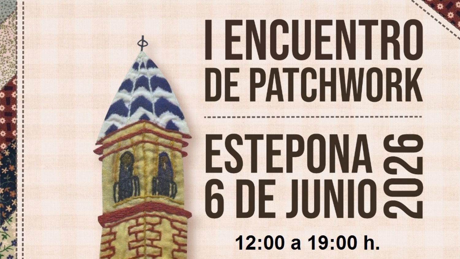 Estepona celebrará el I Encuentro de Patchwork el 6 de junio