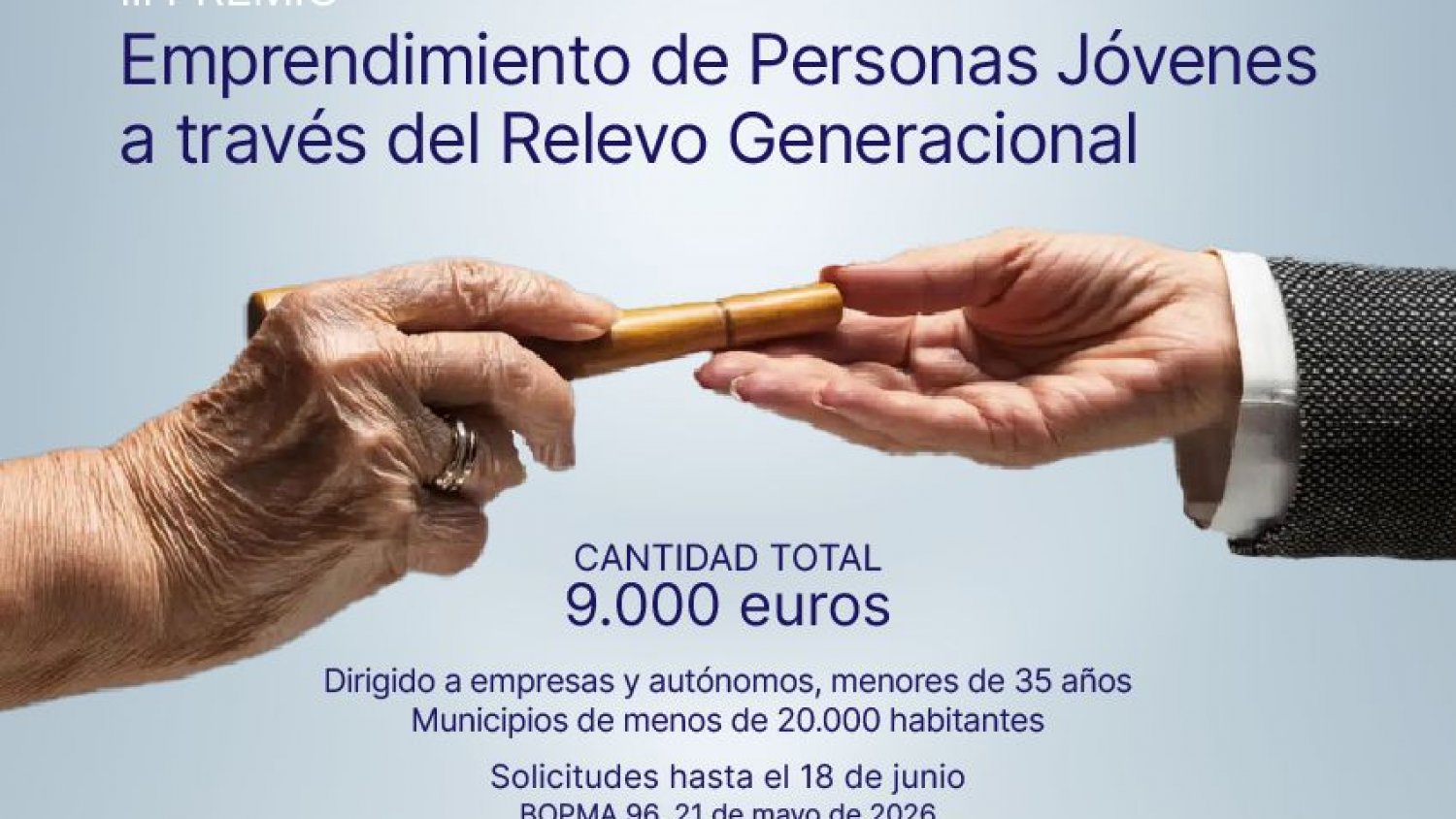 Abierta la convocatoria del III Premio al Emprendimiento de Personas Jóvenes a través del Relevo Generacional