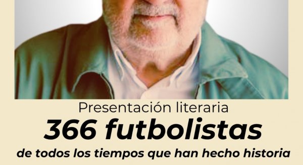 El Mirador del Carmen acoge la presentación del libro de Alfredo Relaño sobre 366 futbolistas históricos