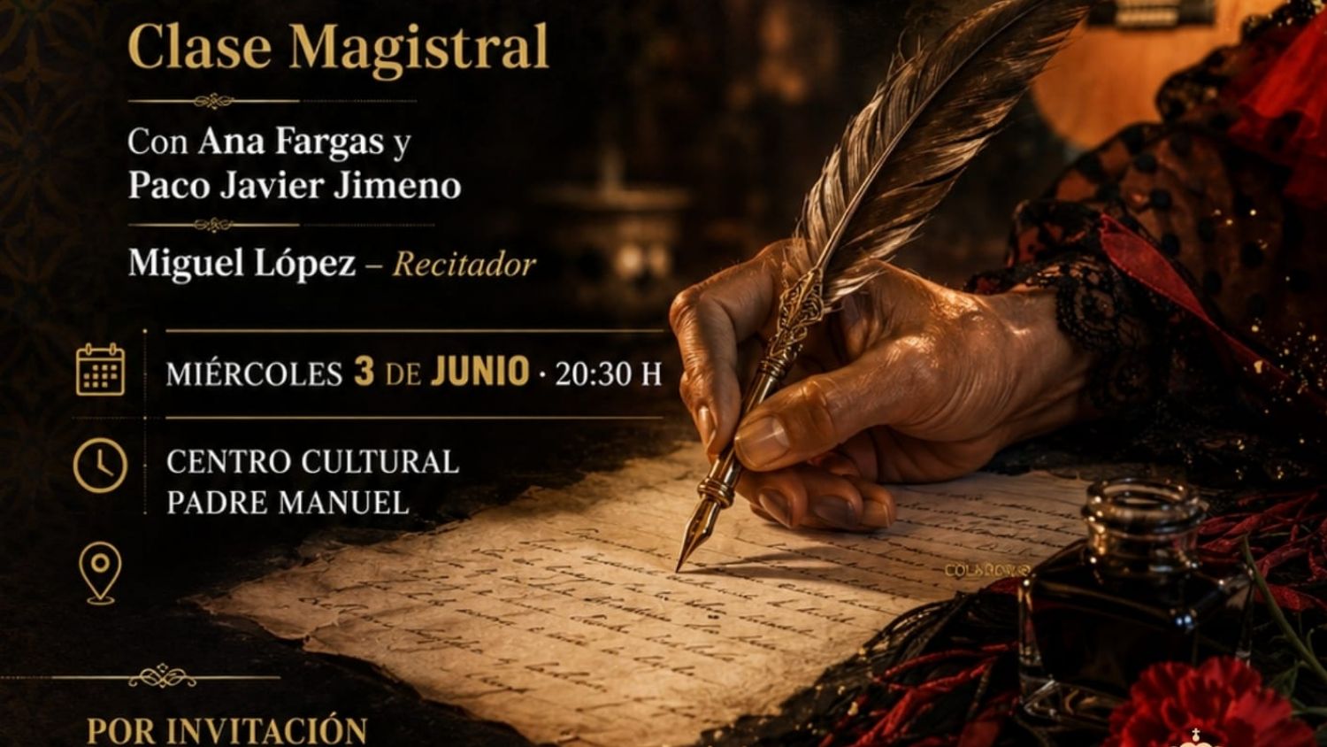 La asociación ‘El Patio’ brinda mañana la Clase Magistral ‘Poemas y Flamenco’ en el Centro Cultural Padre Manuel