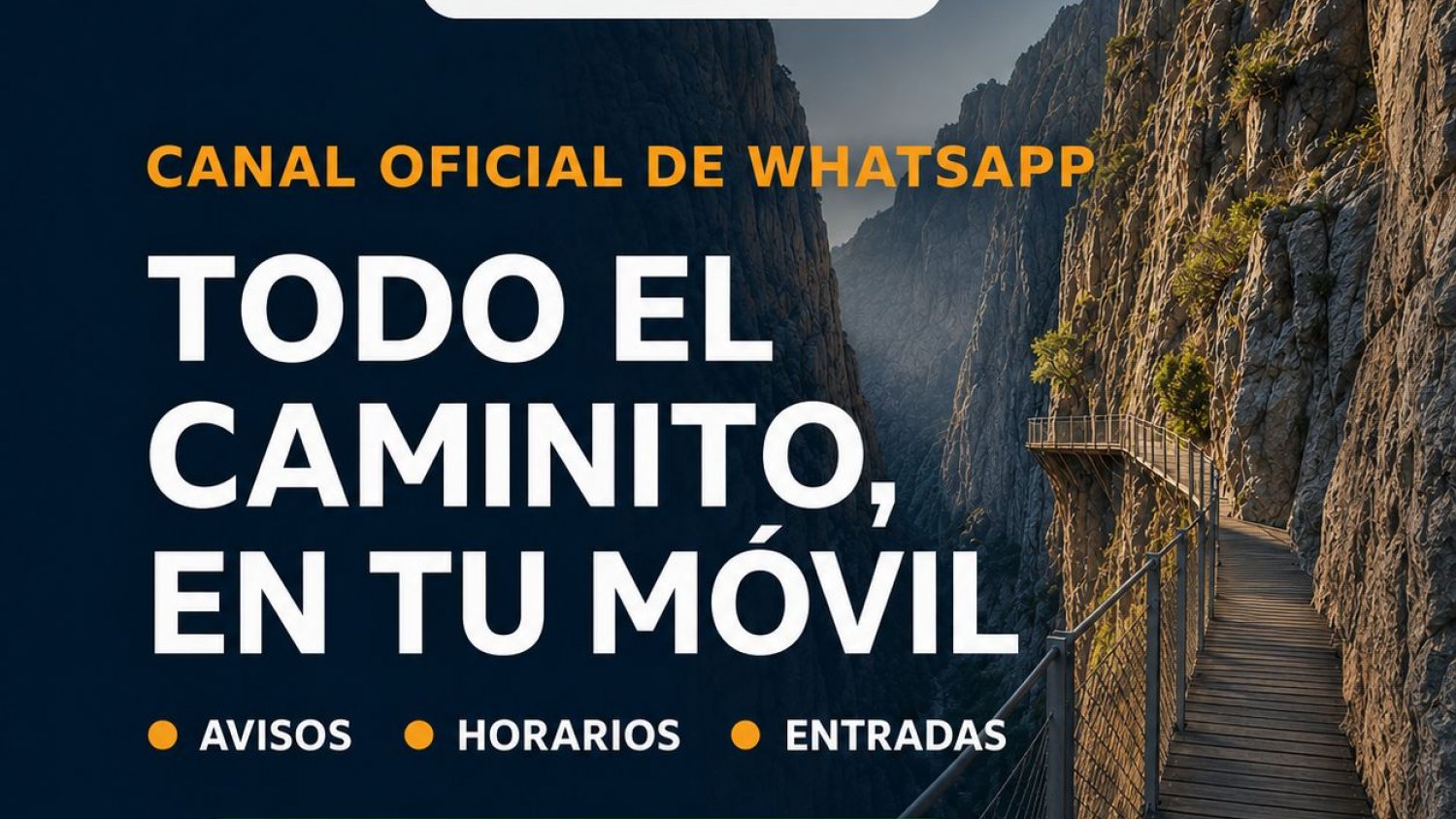 La Diputación de Málaga pone en marcha un canal de Whatsapp para anunciar las novedades de El Caminito del Rey
