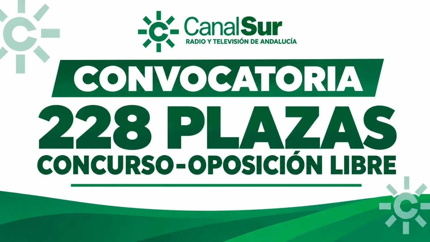 Canal Sur convoca 228 plazas en sus oposiciones tras dos décadas sin una convocatoria