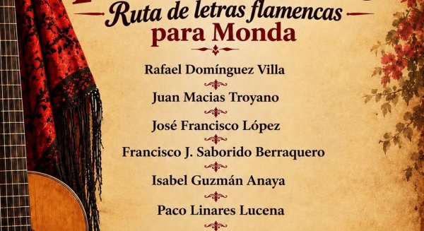 Monda transforma sus calles y plazas para celebrar el II Encuentro de Letristas Flamencos