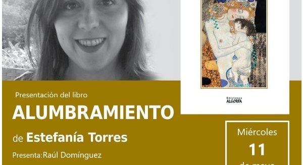 La Biblioteca Municipal de Estepona acoge la presentación de ‘Alumbramiento’ de Estefanía Torres