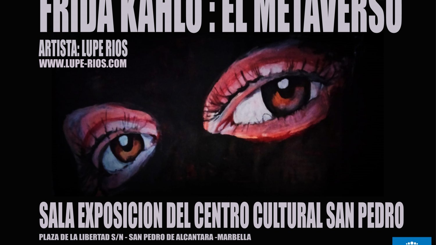 Lupe Ríos presenta su exposición 'Frida Kahlo. El metaverso' en el Centro Cultural San Pedro